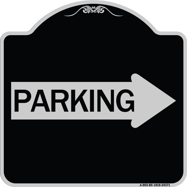Parking With Right Arrow Heavy-Gauge Aluminum Architectural Sign, 18" x 18", BS-1818-24371